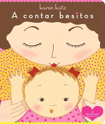 A Contar Besitos (Compter les baisers) - A Contar Besitos (Counting Kisses)