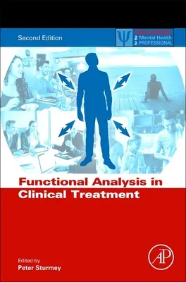 L'analyse fonctionnelle dans le traitement clinique - Functional Analysis in Clinical Treatment