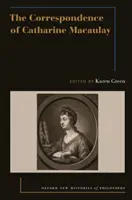 La correspondance de Catharine Macaulay - The Correspondence of Catharine Macaulay