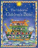 La Bible des enfants de Usborne - Usborne Children's Bible