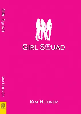 La brigade des filles - Girl Squad