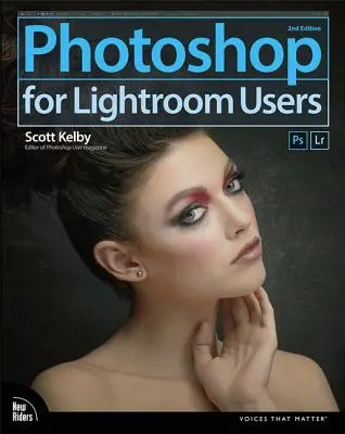 Photoshop pour les utilisateurs de Lightroom - Photoshop for Lightroom Users