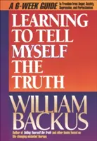 Apprendre à se dire la vérité - Learning to Tell Myself the Truth