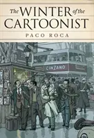 L'hiver du caricaturiste - The Winter of the Cartoonist