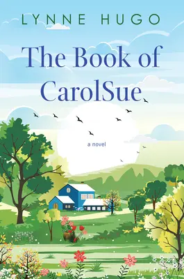 Le livre de Carolsue - The Book of Carolsue