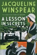 Lesson in Secrets - Maisie, la détective, est confrontée à des subterfuges et à l'héritage de la Grande Guerre (Winspear Jacqueline (Auteur)) - Lesson in Secrets - Sleuth Maisie faces subterfuge and the legacy of the Great War (Winspear Jacqueline (Author))