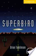 Superbird Niveau 2 - Superbird Level 2