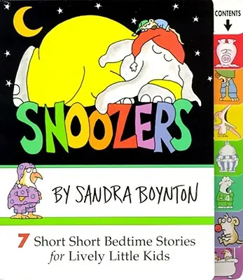 Snoozers : 7 histoires courtes pour l'heure du coucher pour des enfants pleins d'entrain - Snoozers: 7 Short Short Bedtime Stories for Lively Little Kids