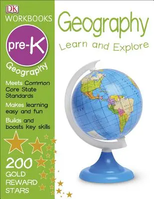 Les cahiers d'exercices DK : Geography Pre-K : Apprendre et explorer - DK Workbooks: Geography Pre-K: Learn and Explore