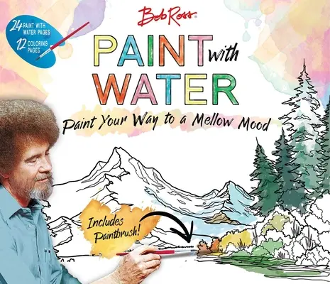 Bob Ross peint avec de l'eau - Bob Ross Paint with Water