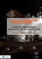 Verism - Une approche de la gestion des services à l'ère numérique - Verism - A Service Management Approach for the Digital Age