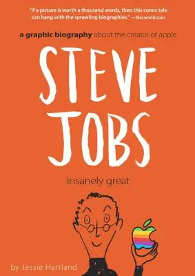 Steve Jobs : Follement génial - Steve Jobs: Insanely Great