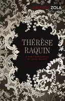 Thérèse Raquin - Thrse Raquin