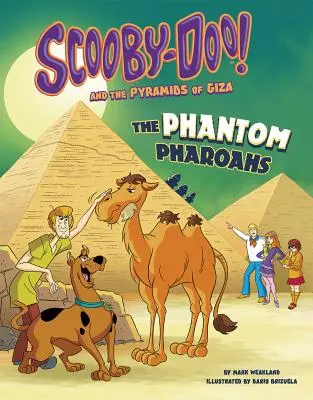 Scooby-Doo ! et les pyramides de Gizeh : Les pharaons fantômes - Scooby-Doo! and the Pyramids of Giza: The Phantom Pharaohs