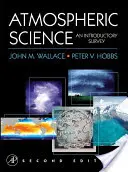 Atmospheric Science : An Introductory Survey - Atmospheric Science: An Introductory Survey