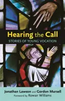 Entendre l'appel : Histoires de jeunes vocations - Hearing the Call: Stories Of Young Vocation