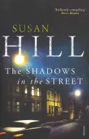 Ombres dans la rue - Simon Serrailler Livre 5 - Shadows in the Street - Simon Serrailler Book 5