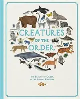 Créatures de l'Ordre (Evans Fay (Senior Commissioning Editor)) - Creatures of the Order (Evans Fay (Senior Commissioning Editor))