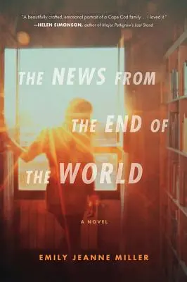 Les nouvelles de la fin du monde - The News from the End of the World