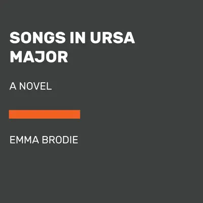 Chansons en Ursa Major - Songs in Ursa Major