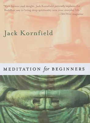 Méditation pour les débutants [Avec CD] - Meditation for Beginners [With CD]