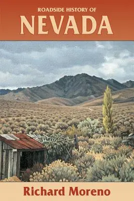 L'histoire du Nevada au bord de la route - Roadside History of Nevada