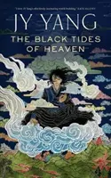 Les marées noires du ciel - The Black Tides of Heaven