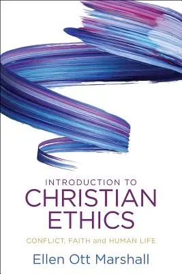 Introduction à l'éthique chrétienne - Introduction to Christian Ethics