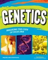 La génétique : Percer le code de votre ADN - Genetics: Breaking the Code of Your DNA