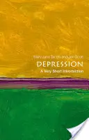 La dépression : Une très courte introduction - Depression: A Very Short Introduction