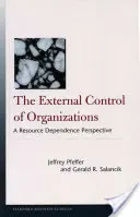 Le contrôle externe des organisations : Une perspective de dépendance à l'égard des ressources - The External Control of Organizations: A Resource Dependence Perspective