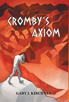L'axiome de Cromby - Cromby's Axiom