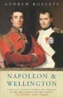 Napoléon et Wellington - Napoleon and Wellington