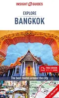 Insight Guides Explore Bangkok (Guide de voyage avec Ebook gratuit) - Insight Guides Explore Bangkok (Travel Guide with Free Ebook)
