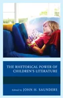 Le pouvoir rhétorique de la littérature pour enfants - The Rhetorical Power of Children's Literature