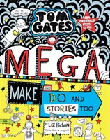 Tom Gates : Mega Make and Do and Stories Too ! - Tom Gates: Mega Make and Do and Stories Too!