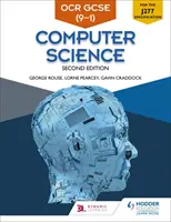 OCR GCSE Informatique, deuxième édition - OCR GCSE Computer Science, Second Edition