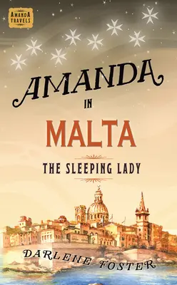 Amanda à Malte, 8 : La Dame endormie - Amanda in Malta, 8: The Sleeping Lady