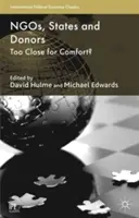 ONG, États et donateurs : Trop proches pour être à l'aise ? - NGOs, States and Donors: Too Close for Comfort?