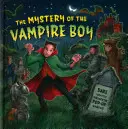 Le mystère du garçon vampire : Osez-vous jeter un coup d'œil à travers les fenêtres pop-up ? - The Mystery of the Vampire Boy: Dare You Peek Through the Pop-Up Windows?