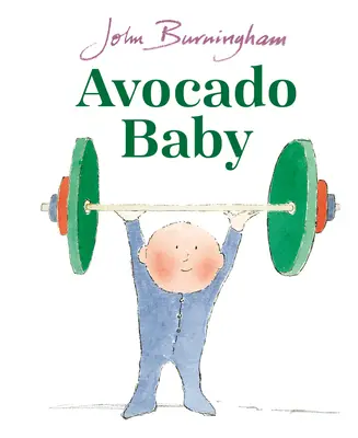 Le bébé avocat - Avocado Baby