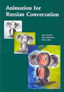 Animation pour la conversation russe - Animation for Russian Conversation