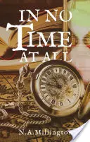 En un rien de temps - (suite du Temps pour Tanechka) - In No Time At All - (Sequel to Time For Tanechka)
