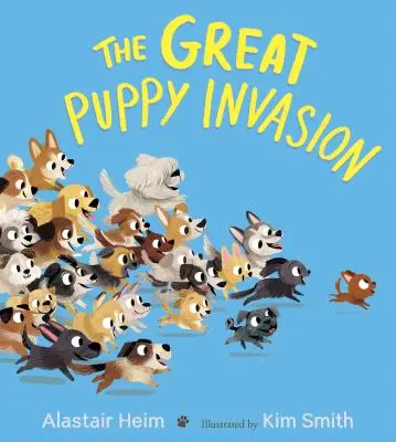 La grande invasion des chiots (Livre de bord) - The Great Puppy Invasion (Padded Board Book)