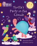 La fête de la tortue dans les nuages - Groupe 06/Orange - Turtle's Party In The Clouds - Band 06/Orange