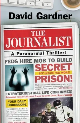 Le journaliste : Un thriller paranormal - The Journalist: A Paranormal Thriller