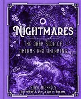 Cauchemars : Le côté obscur des rêves et des songes - Nightmares: The Dark Side of Dreams and Dreaming