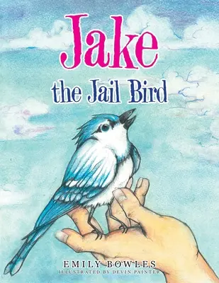 Jake, l'oiseau de la prison - Jake the Jail Bird
