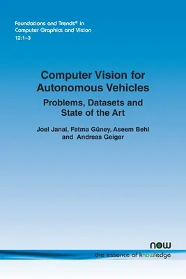 Vision par ordinateur pour les véhicules autonomes : Problèmes, ensembles de données et état de l'art - Computer Vision for Autonomous Vehicles: Problems, Datasets and State-of-the-Art