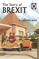 L'histoire du Brexit - The Story of Brexit